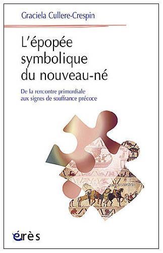 L' épopée symbolique du nouveau-né