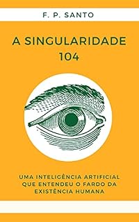 Livro A Singularidade 104: Um Conto