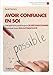 Avoir confiance en soi by 