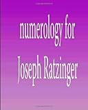 Image de Numerology for Joseph Ratzinger