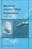 Image de Bareboat and Charter (Ship) Registration