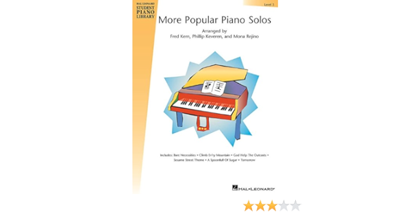 More Popular Piano Solos Level 3 Hal Leonard Student Piano Library Hal Leonard Student Piano Library Songbooks Keveren Phillip Rejino Mona Kern Fred 9780634035692 Amazon Com Books