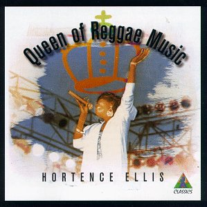 Hortense Ellis - Queen Of Reggae Music - Zortam Music