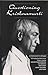 Questioning Krishnamurti by 