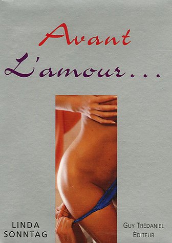 Avant l'amour... (French Edition) by (Mass Market Paperback)