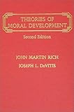Theories of Moral Development, Rich, John M. and DeVitis, Joseph L., 0398059241