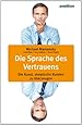 Die Sprache des Vertrauens