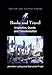 Books and Travel: Inspiration, Quests and Transformation (Tourism and Cultural Change, 31)