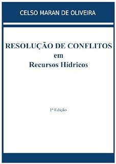 Livro Resolução de Conflitos em Recursos Hídricos