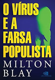 Livro O vírus e a farsa populista