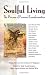 Soulful Living: The Process of Personal Transformation by 