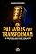 Livro PALAVRAS QUE TRANSFORMAM: A Oratória Que Abre Corações E Derruba Barreiras