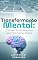 Livro Transformação Mental: O poder do mindset para uma vida extraordinária