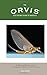 Orvis Vest Pocket Guide to Mayflies: An Illustrated Reference To The Most Important Hatches Of North America