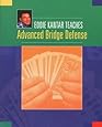 Eddie Kantar Teaches Advanced Bridge Defense