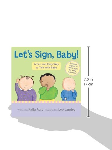 Let's Sign, Baby!: A Fun and Easy Way to Talk with Baby