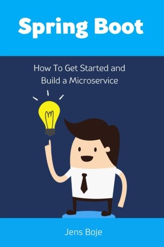 Spring boot: how to get started and build a microservic…