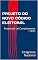 Livro PROJETO DO NOVO CÓDIGO ELEITORAL: Projeto de Lei Complementar 112/21