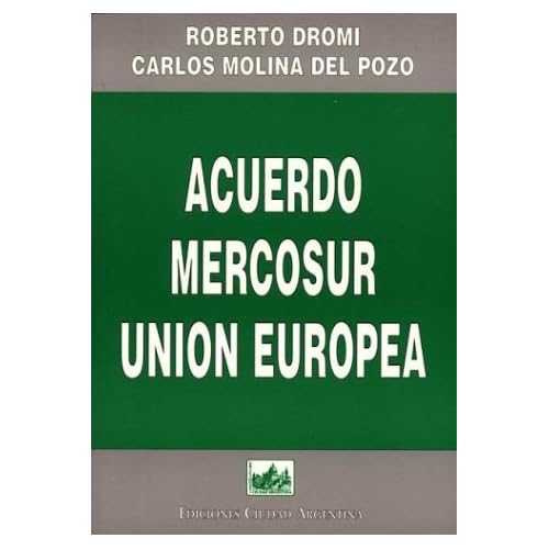 Acuerdo mercosur - union europea Acuerdo mercosur - union europea