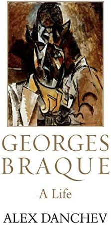 Georges Braque: A Life