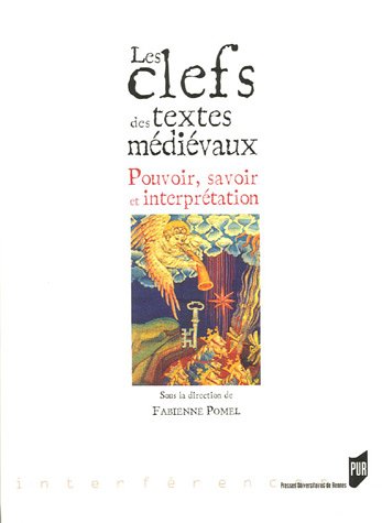 Les  clefs des textes médiévaux