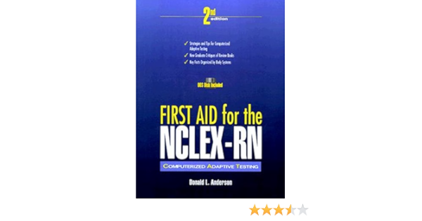 First Aid For The Nclex Rn Computerized Adaptive Testing Book With Diskette 9780838526002 Medicine Health Science Books Amazon Com