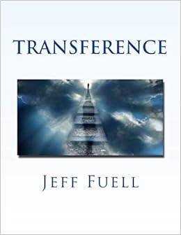 Amazon Com Transference 9781484111659 Fuell Jeff Books