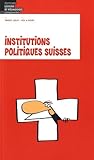 Institutions politiques suisses by 