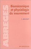 Image de Biomécanique et physiologie du mouvement