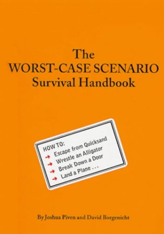 #10 — The Worst-Case Scenario Survival Handbook (Worst-Case Scenar...