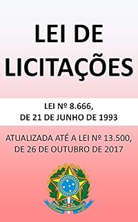 Livro Lei de Licitações 8.666/93 (2018): Atualizada até a lei nº 13.500/17