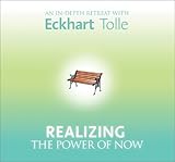Realizing the Power of Now by 