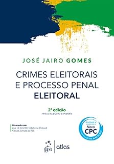 Livro Crimes Eleitorais e Processo Penal Eleitoral