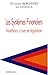Les Systèmes Financiers : Mutations, crises et régulation by 