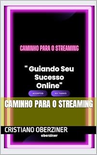 Livro Caminho para o streaming