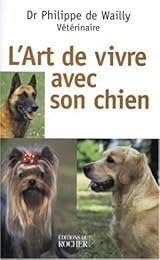 L' art de vivre avec son chien