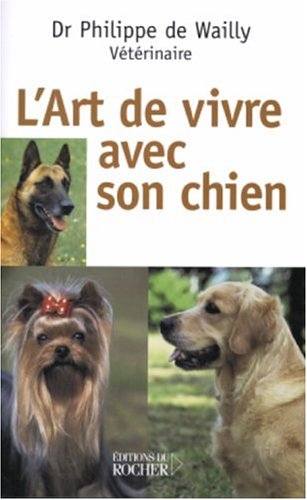 L' art de vivre avec son chien