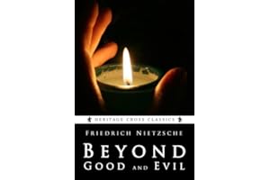 Beyond Good and Evil