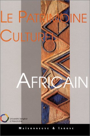 Le  patrimoine culturel africain