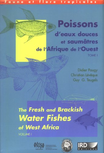 Poissons d'eaux douces et saumâtres de l'Afrique de l'Ouest