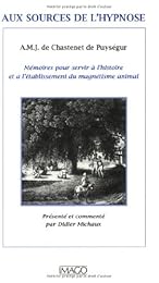 Aux sources de l'hypnose