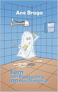 Livro Tem um fantasma no meu banheiro
