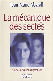 La  mécanique des sectes