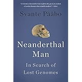 Neanderthal Man: In Search of Lost Genomes