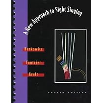 A New Approach to Sight Singing Fourth Edition: Berkowitz, Sol ...