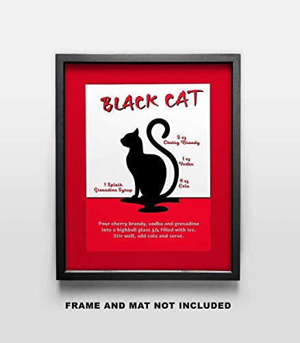 Black Cat Drink Recipe Art Print - 11x14 Unframed Photo Print - Fun Gift For Those Who Love a Cocktail. Looks Great in a Dorm Room, Game Room, Home Bar or Man Cave- Limited Time Intro Price