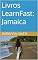 Livro Livros LearnFast: Jamaica (LearnFast Books: Português Livro 22)