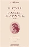 Histoire de la guerre de la Péninsule Tome 1 : Histoire de la guerre de la Péninsule by