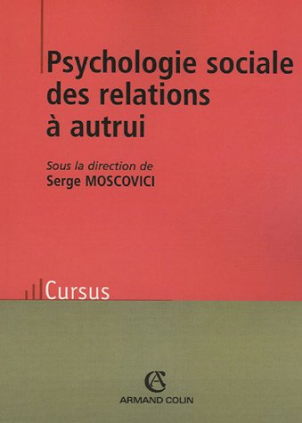 Psychologie sociale des relations à autrui