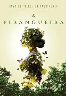 Livro A Pirangueira